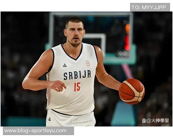 约基奇分享助攻哲学：简单传球同样能带来快乐与团队默契